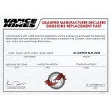 Manufacturer Declared Emission V&H Hi-Output Slip-Ons